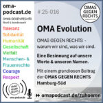 omapodcast #25-016: OMA Evolution – Warum wir sind, was wir sind.