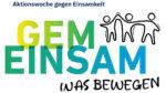 # Aktionswoche “Gemeinsam aus der Einsamkeit” vom 22. bis 28. Juni